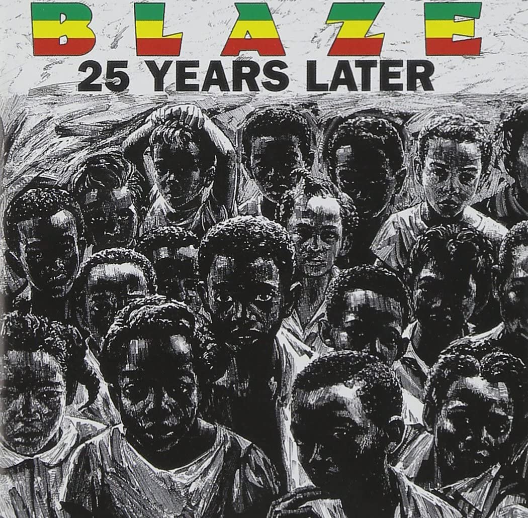 Blaze / 25 years later